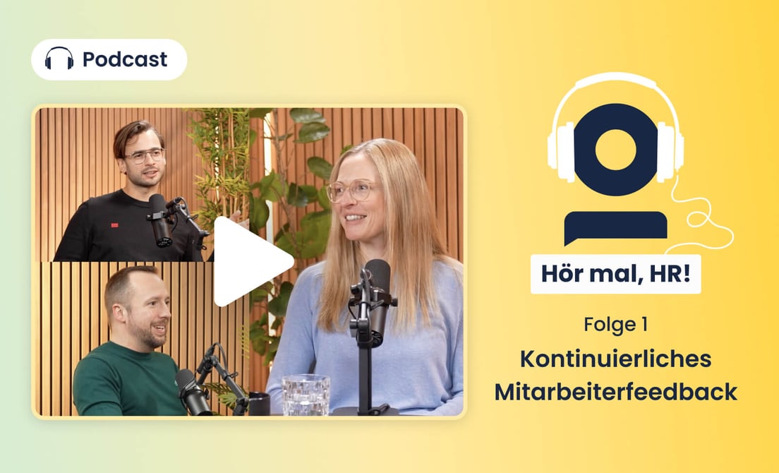 Podcast Folge 1: Kontinuierliches Mitarbeiterfeedback