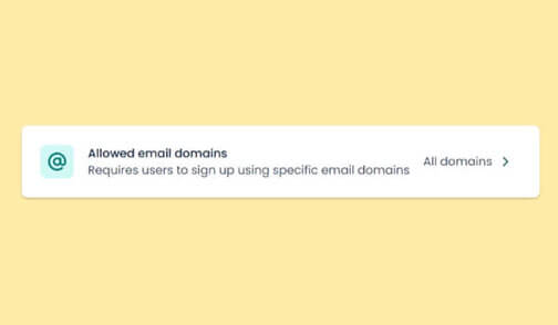 New security feature: restrict access by email domain 